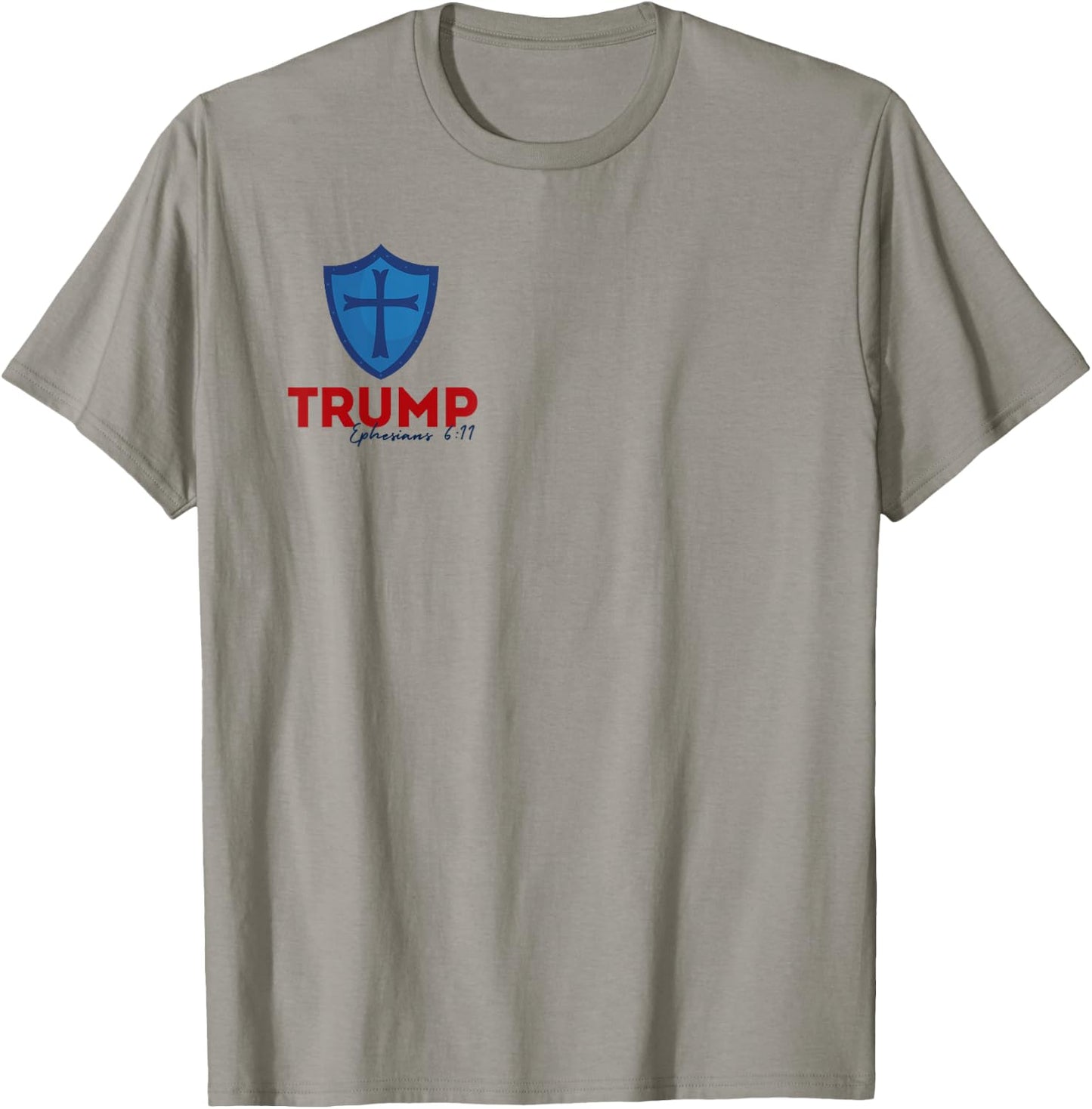 TRUMP -Armour of God -Ephesians 6:11 T-Shirt - T-Shirt | Sand