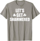 Let's Get Shammered Funny Saint Patrick's Day T-Shirt - T-Shirt | Sand