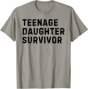 Vintage Teenage Daughter Survivor Parenting Quote Father Day T-Shirt - T-Shirt | Sand