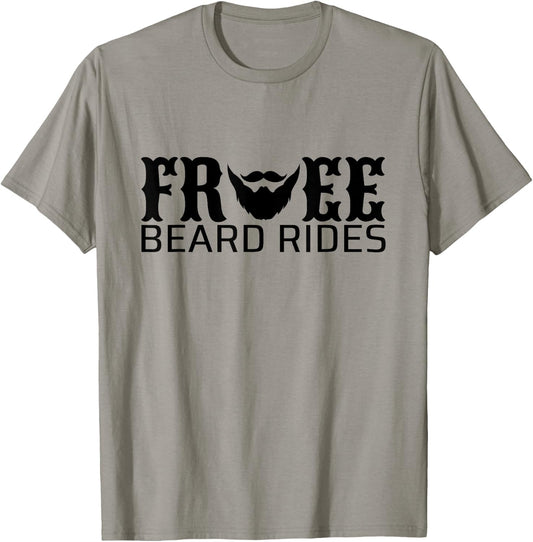 Funny Free Beard Rides for Bearded T-Shirt - T-Shirt | Sand