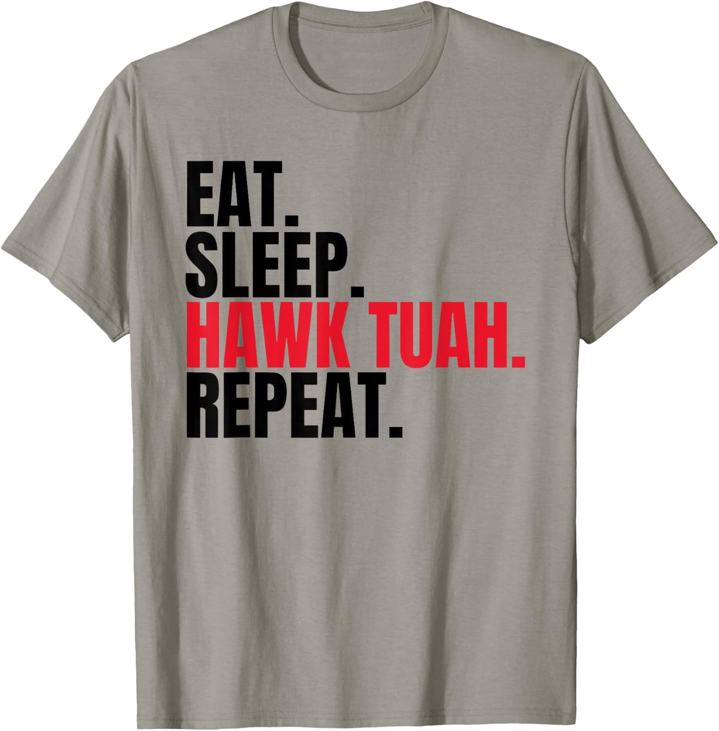 Retro Eat Sleep Hawk Tuah Repeat Funny Viral Election T-Shirt - T-Shirt | Sand