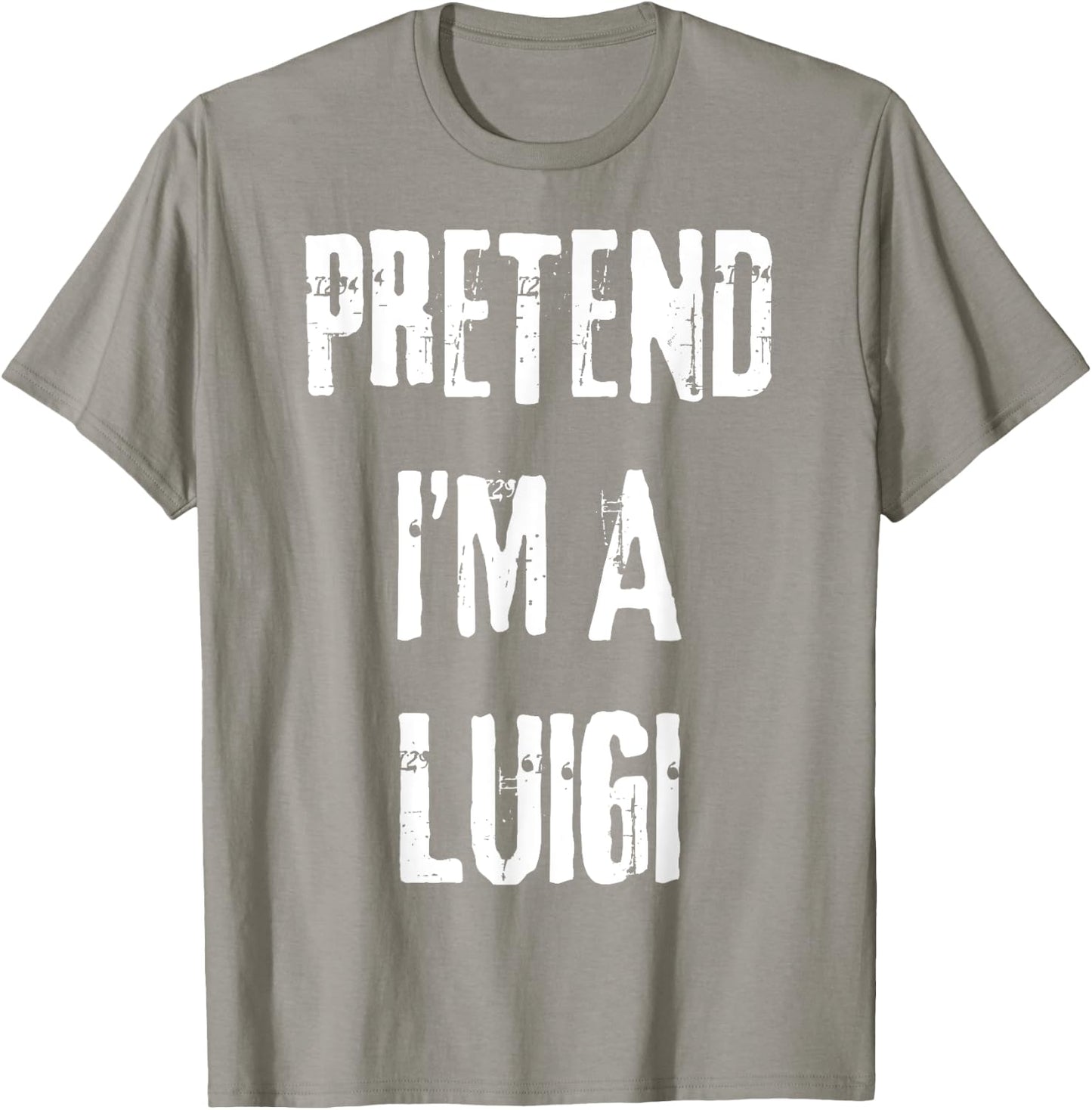 Pretend I'm A Luigi Halloween Last Minute Costume Party T-Shirt - T-Shirt | Sand