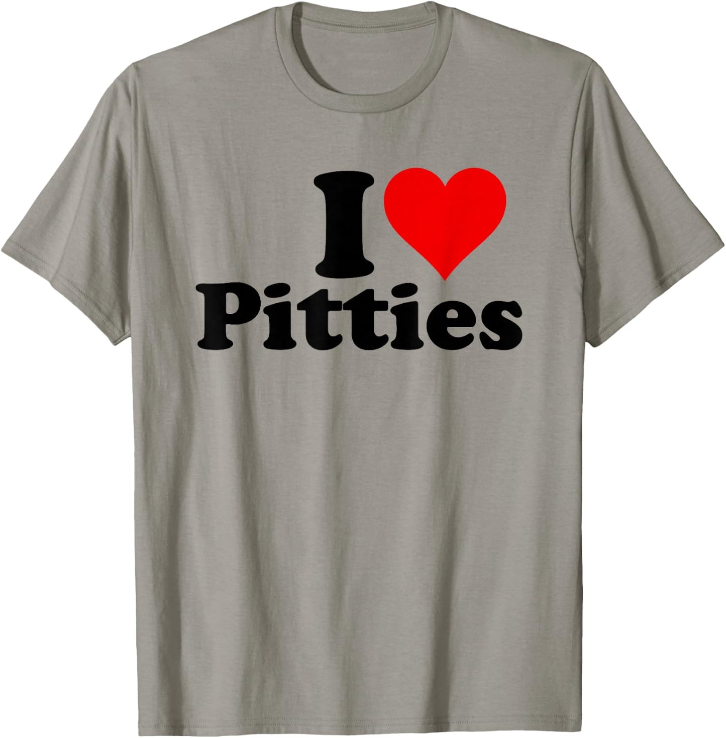I Love Heart Pitties Pitbulls Dog T-Shirt - T-Shirt | Sand