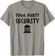 Toga Party Security Guard Greek Celebration College Frat Boy T-Shirt - T-Shirt | Sand