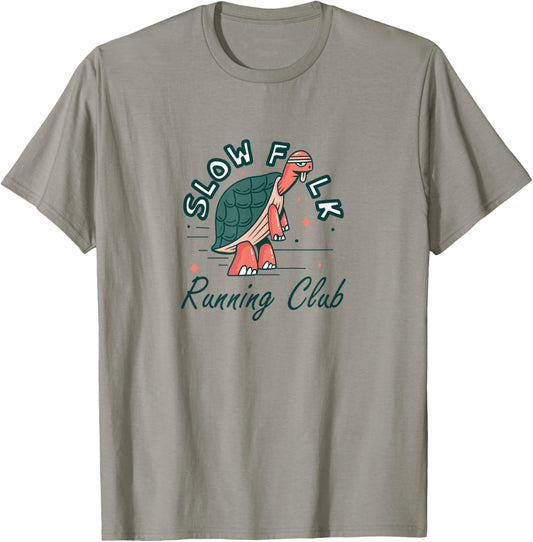 Turtle Runner Jogging,Slow Folk Running Club,It's Not A Race T-Shirt - T-Shirt | Sand