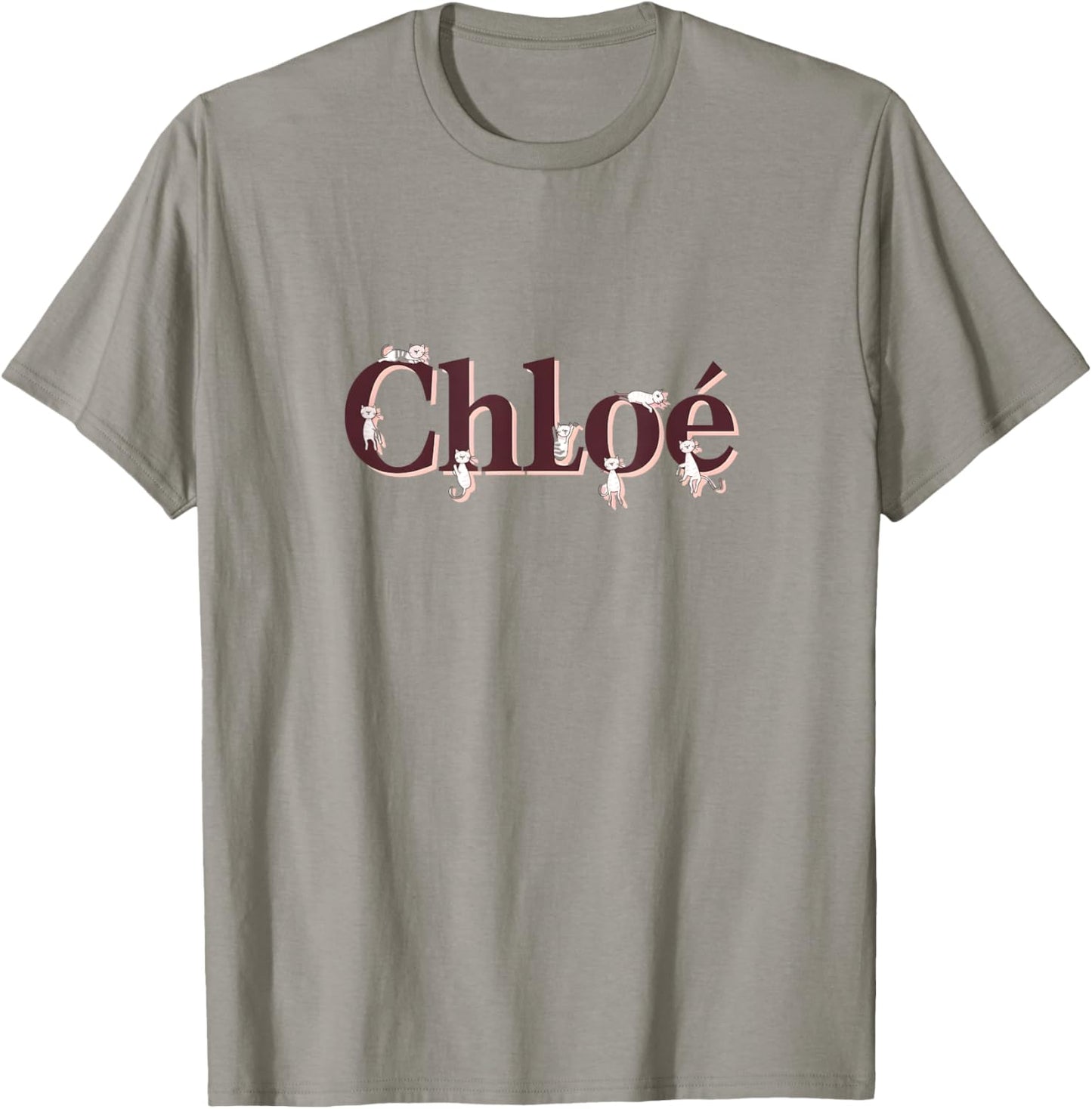 Unique CHLOE First Name Cat Text Animal Whiskers Paws T-Shirt - T-Shirt | Sand