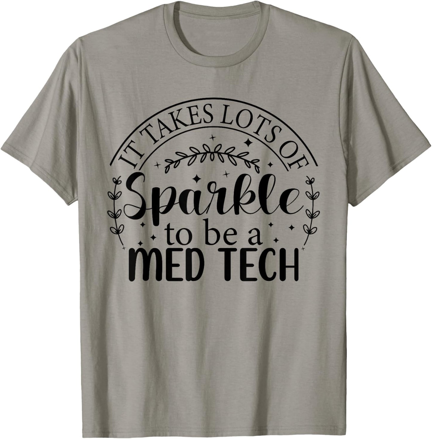MED Tech Appreciation Week Healthcare Medical Technologist T-Shirt - T-Shirt | Sand