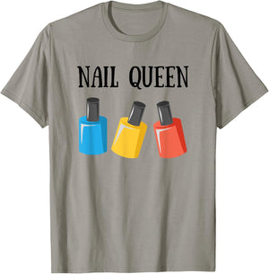 Nail Tech Shirt - Nail Queen Bottles Gift T-Shirt - T-Shirt | Sand