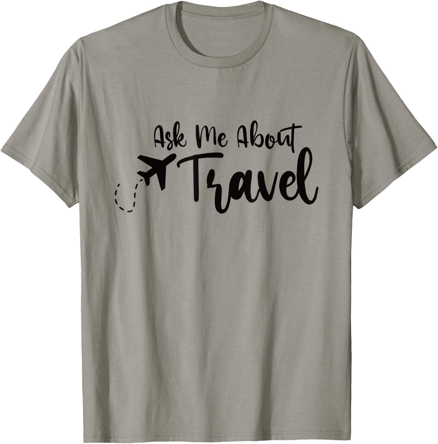 Ask Me About Travel Agent T-Shirt - T-Shirt | Sand