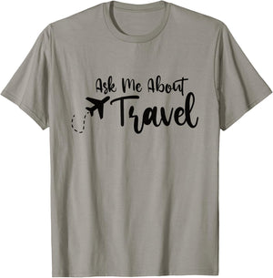 Ask Me About Travel Agent T-Shirt - T-Shirt | Sand