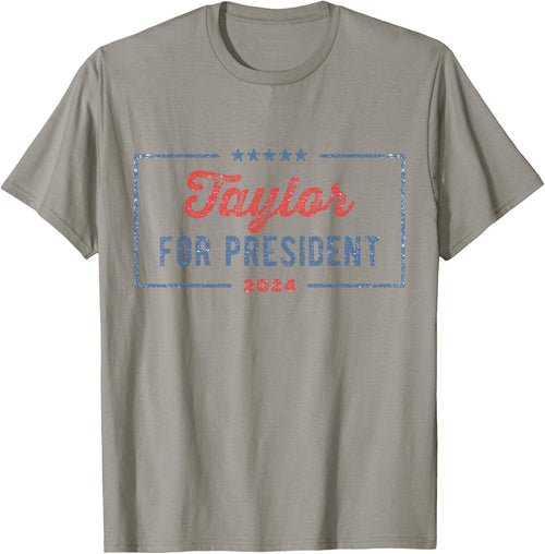 Taylor For President 2024 Shirt Girls Merchandise Men Women