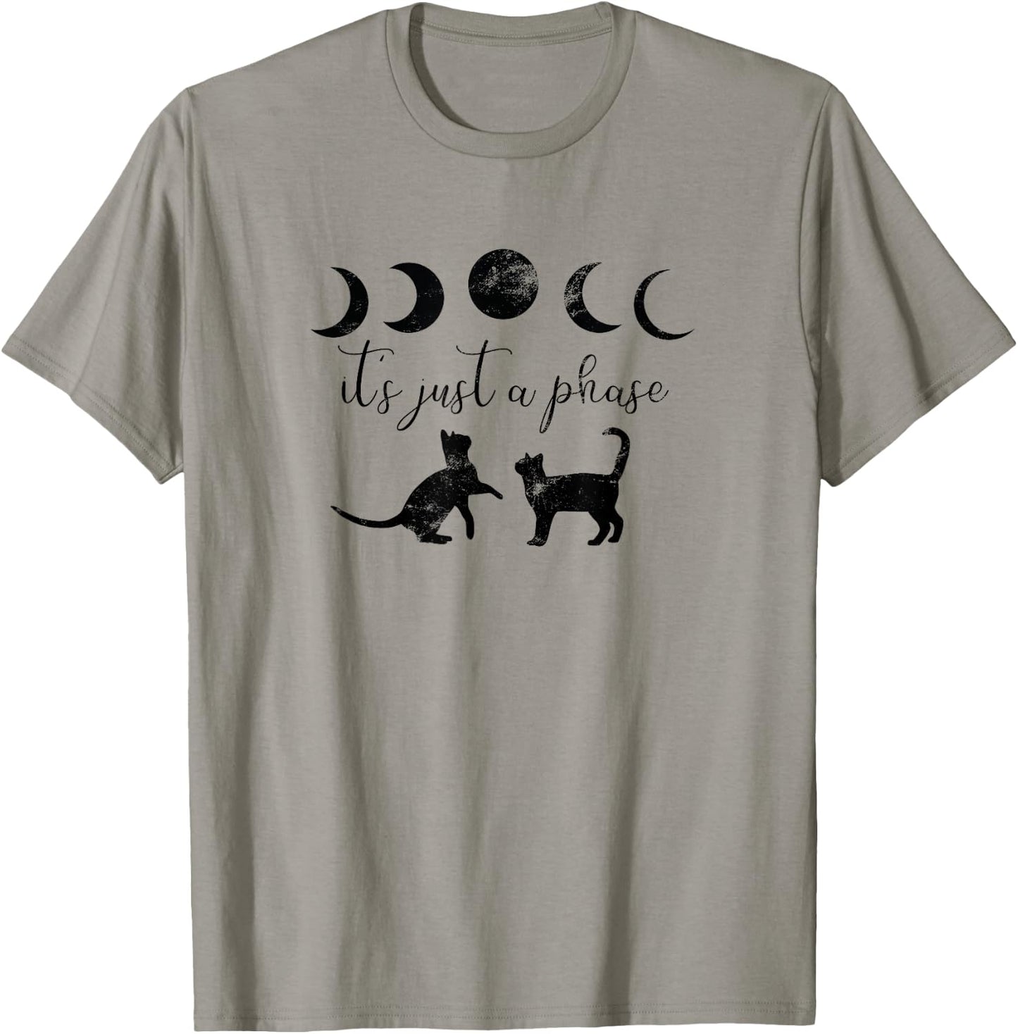 Cats Motif Funny Fun Retro Moon Quote Its just a phase T-Shirt - T-Shirt | Sand