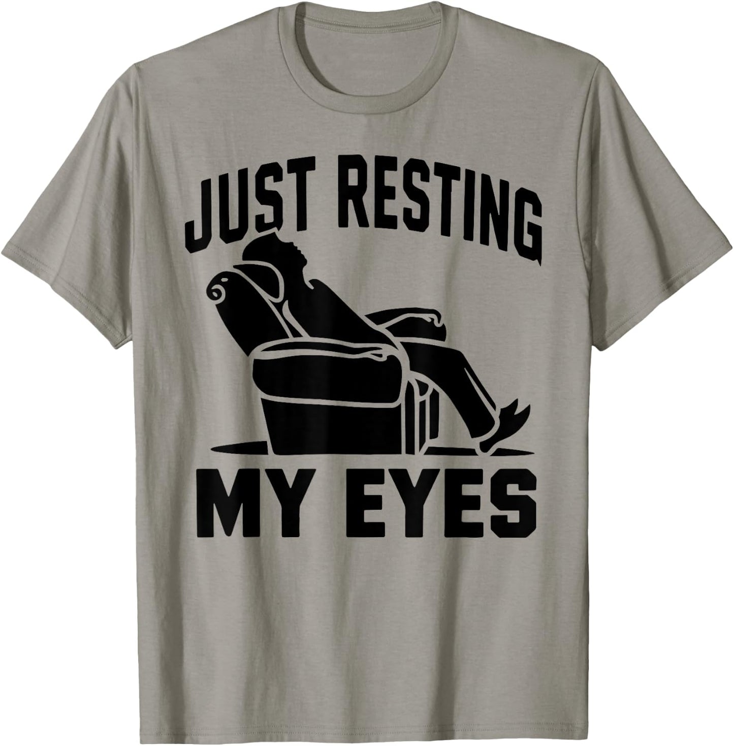Just Resting My Eyes Dad Recliner Fathers Im Not Sleeping T-Shirt - T-Shirt | Sand