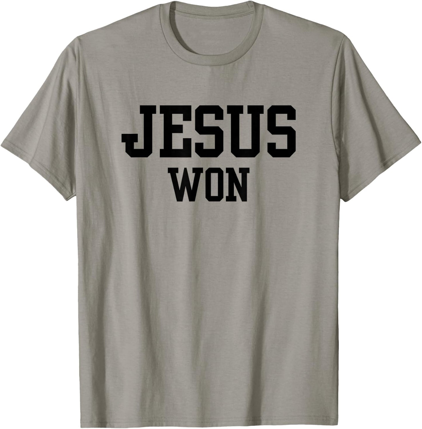 Christian, JESUS WON T-Shirt - T-Shirt | Sand
