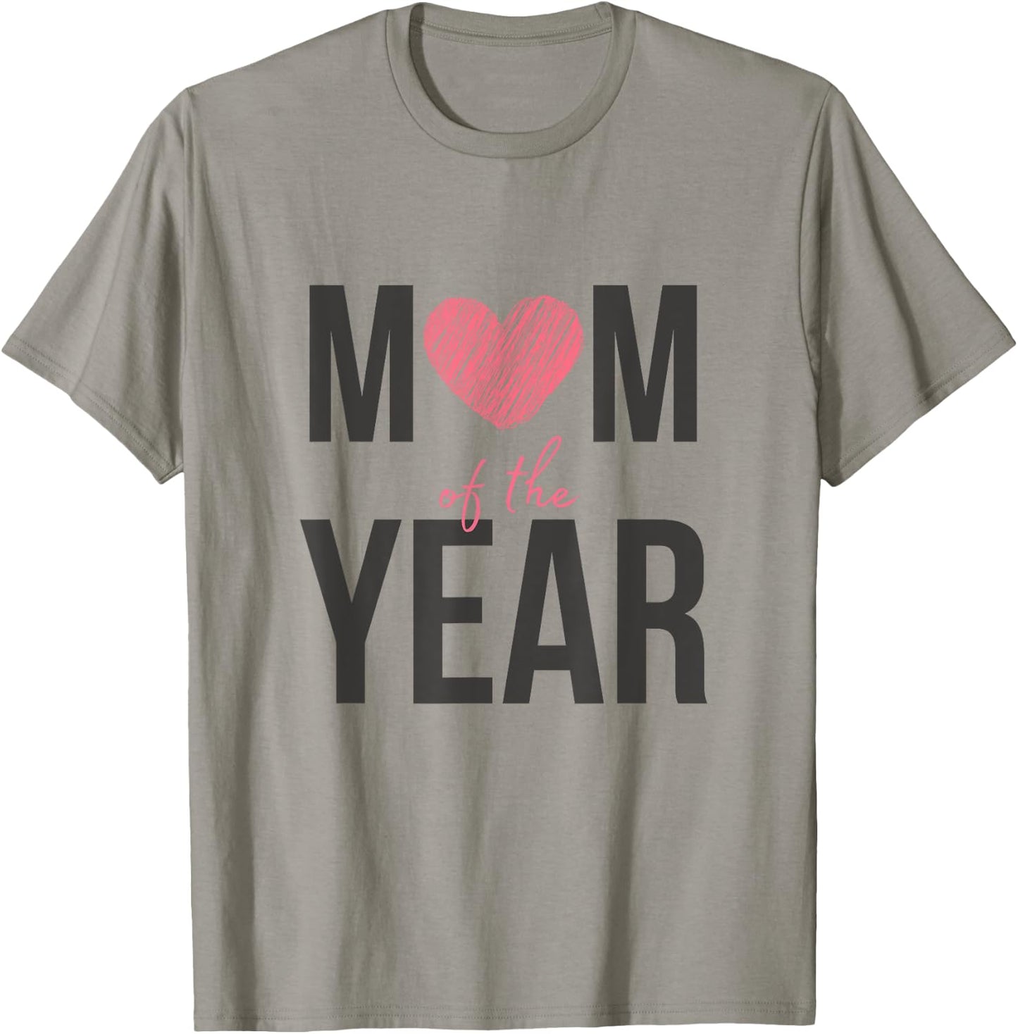 Celebrate the Best with Love Mom of the Year T-Shirt - T-Shirt | Sand