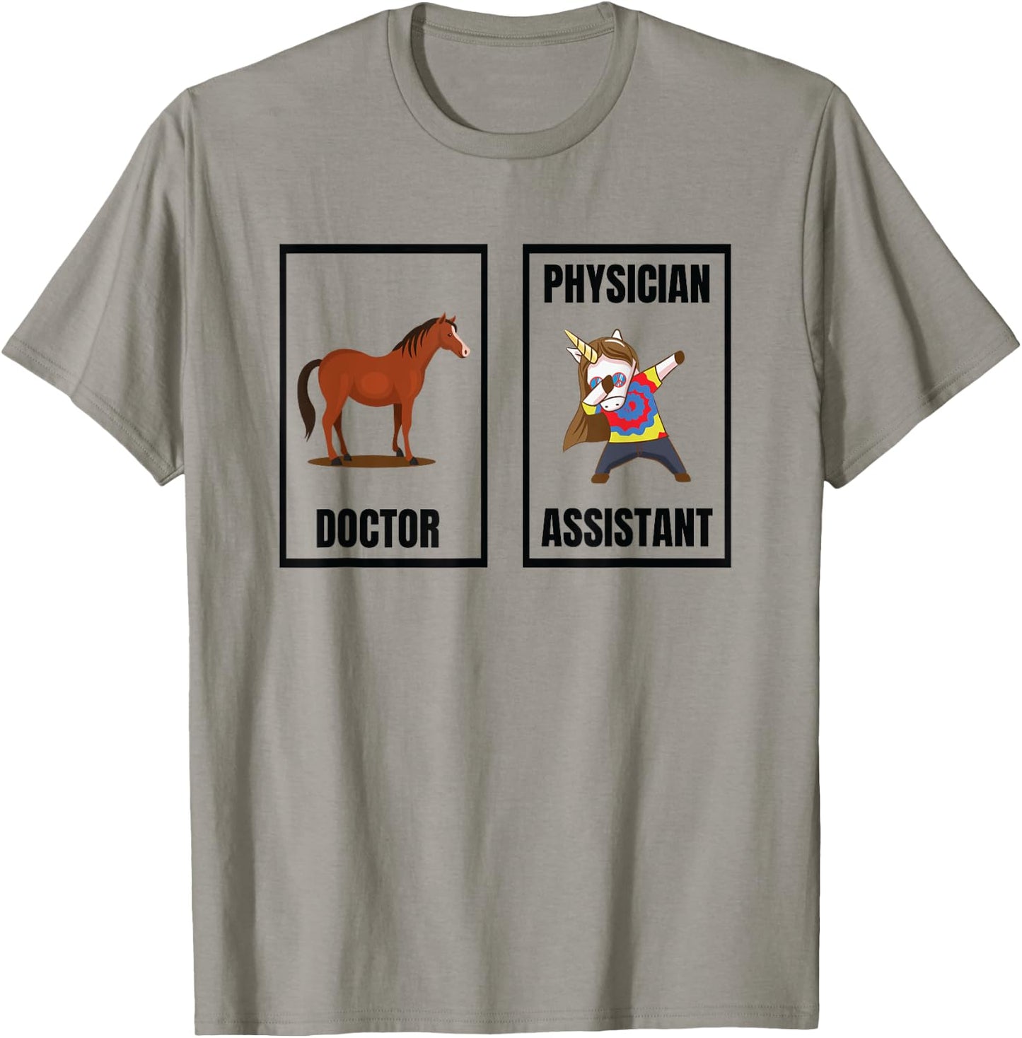 Funny Doctor Vs Physician Assistant Unicorn Dance PA School T-Shirt - T-Shirt | Sand