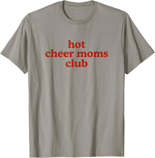 Hot Cheer Moms Club Cheerleading Mom T-Shirt - T-Shirt | Sand