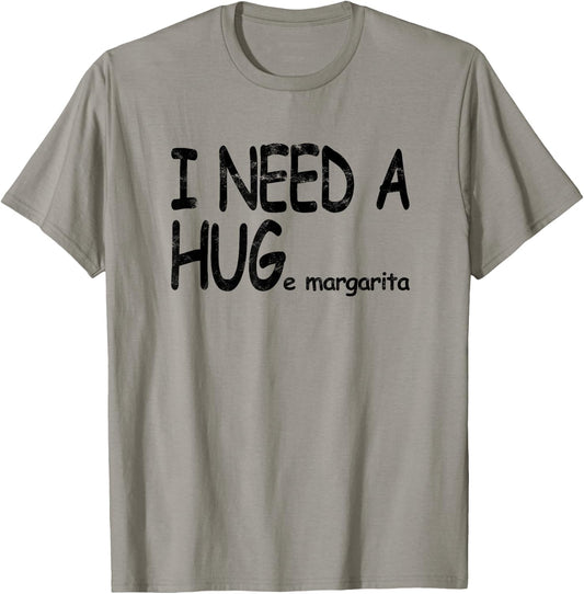 I need a huge margarita - Party Bartenders Mixologists T-Shirt - T-Shirt | Sand