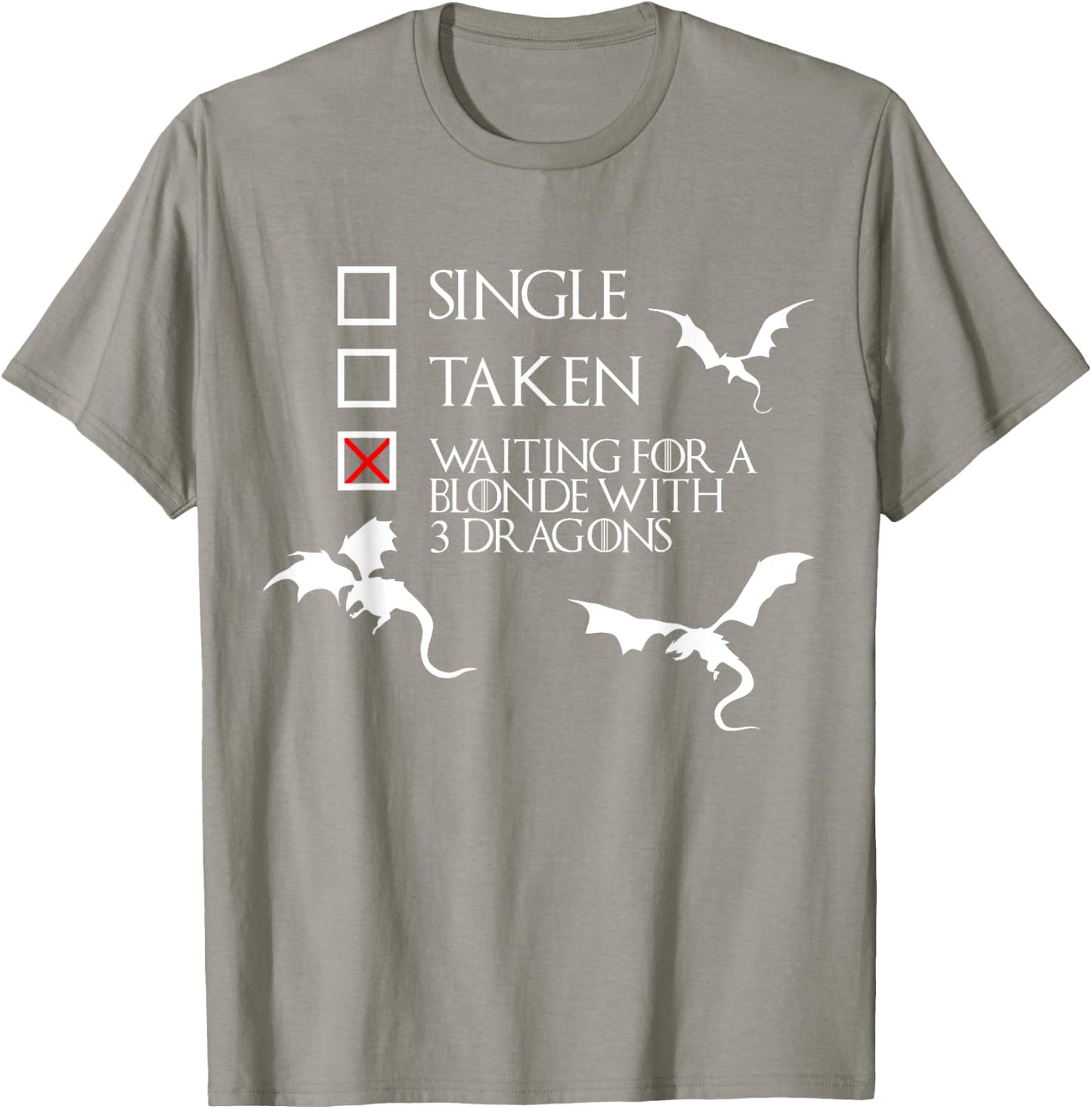 Waiting For a Blonde with 3 Dragons Funny T Shirt Gift T-Shirt - T-Shirt | Sand