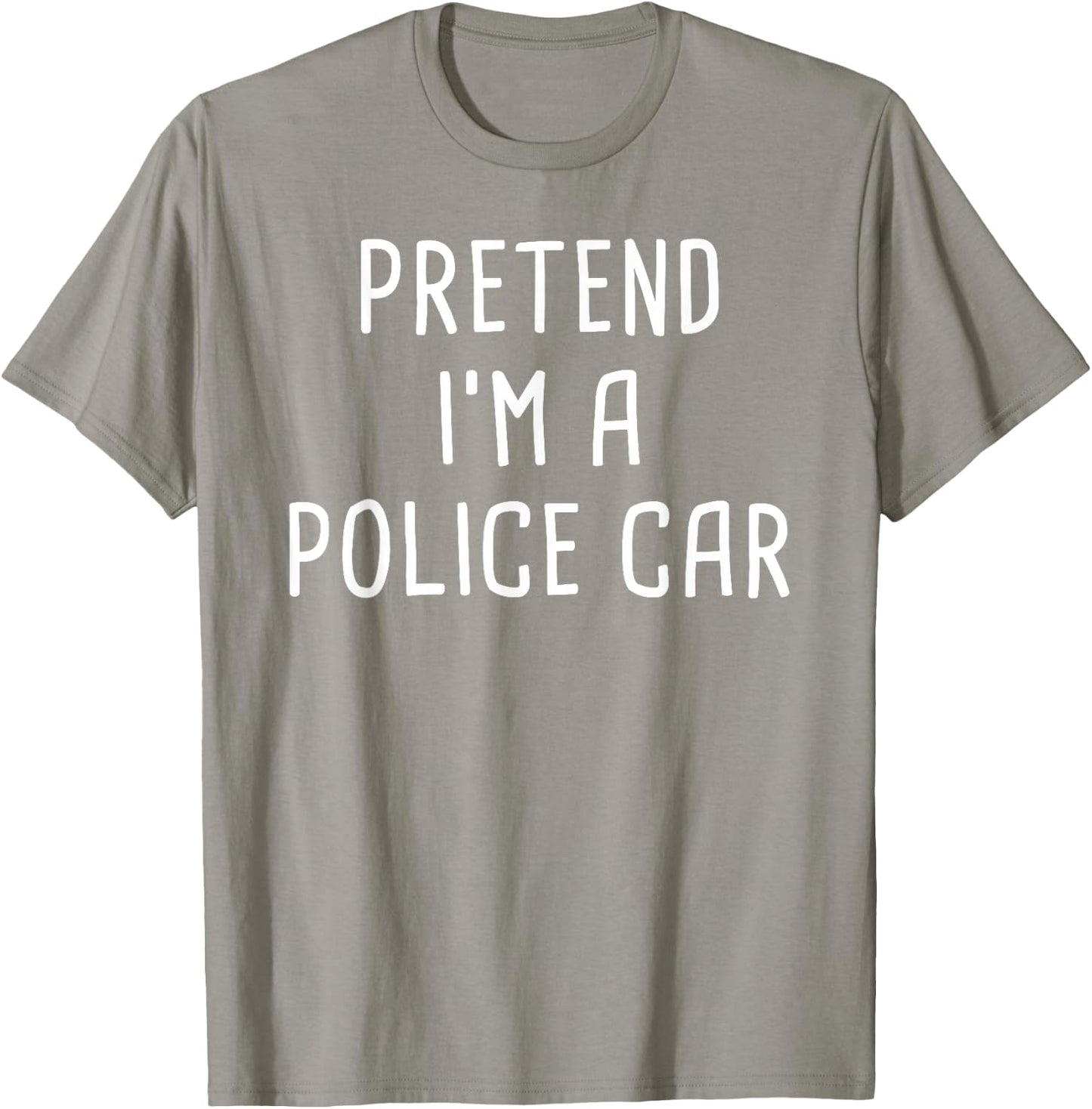 Pretend I'm A Police Car Halloween Costume T-Shirt - T-Shirt | Sand