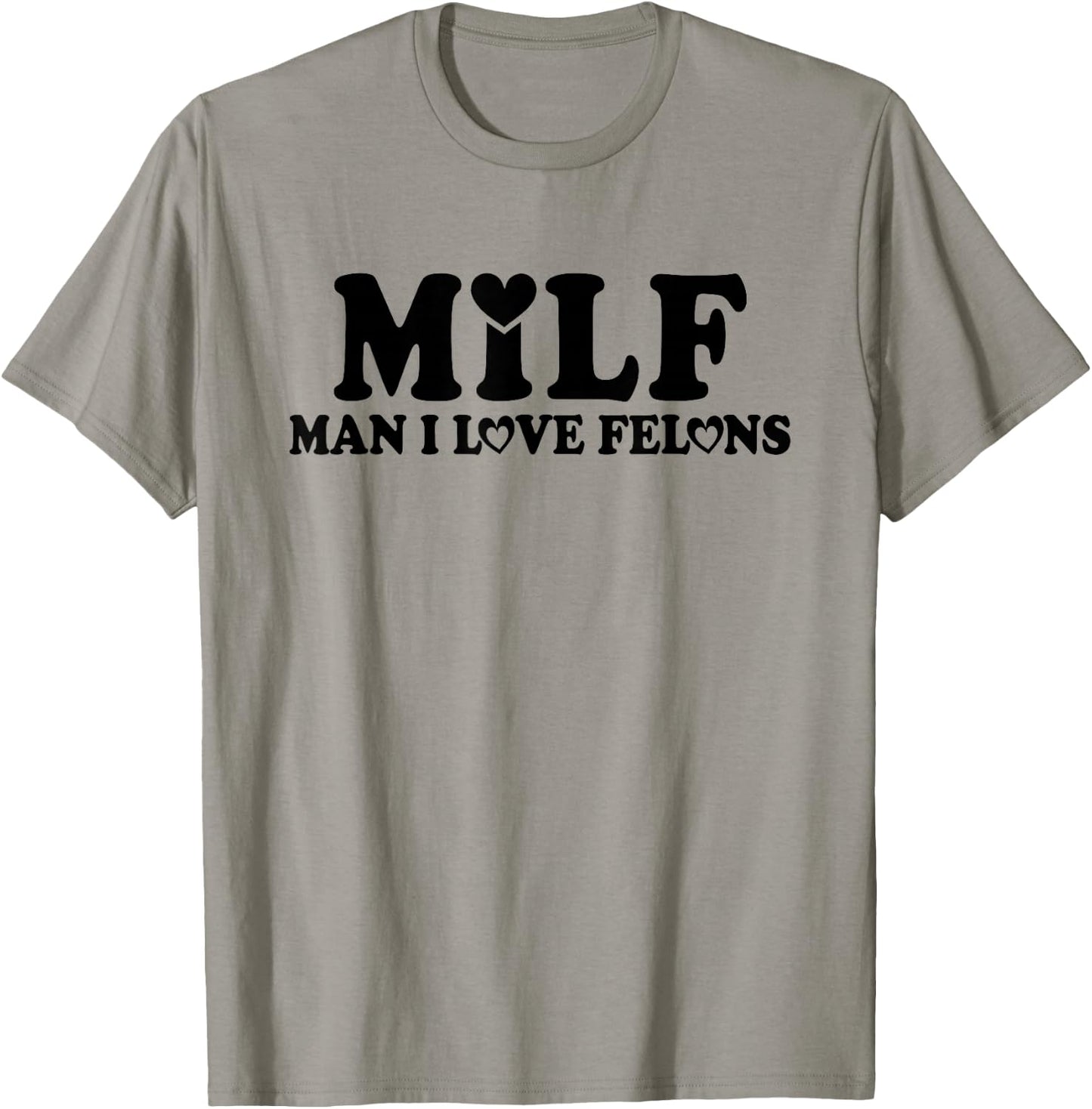 MILF Man I Love Felons Funny Trump Pink 2024 For President T-Shirt - T-Shirt | Sand