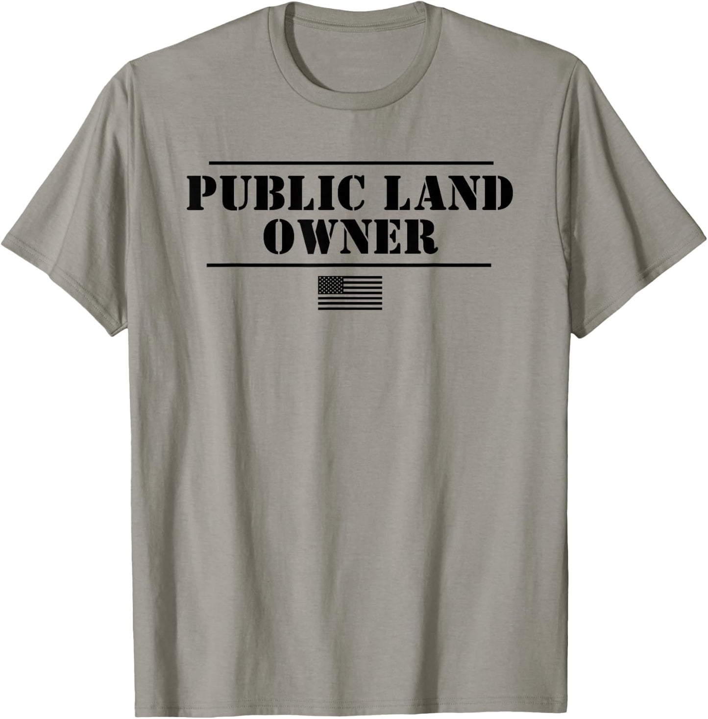 Public Land Owner T-Shirt - T-Shirt | Sand