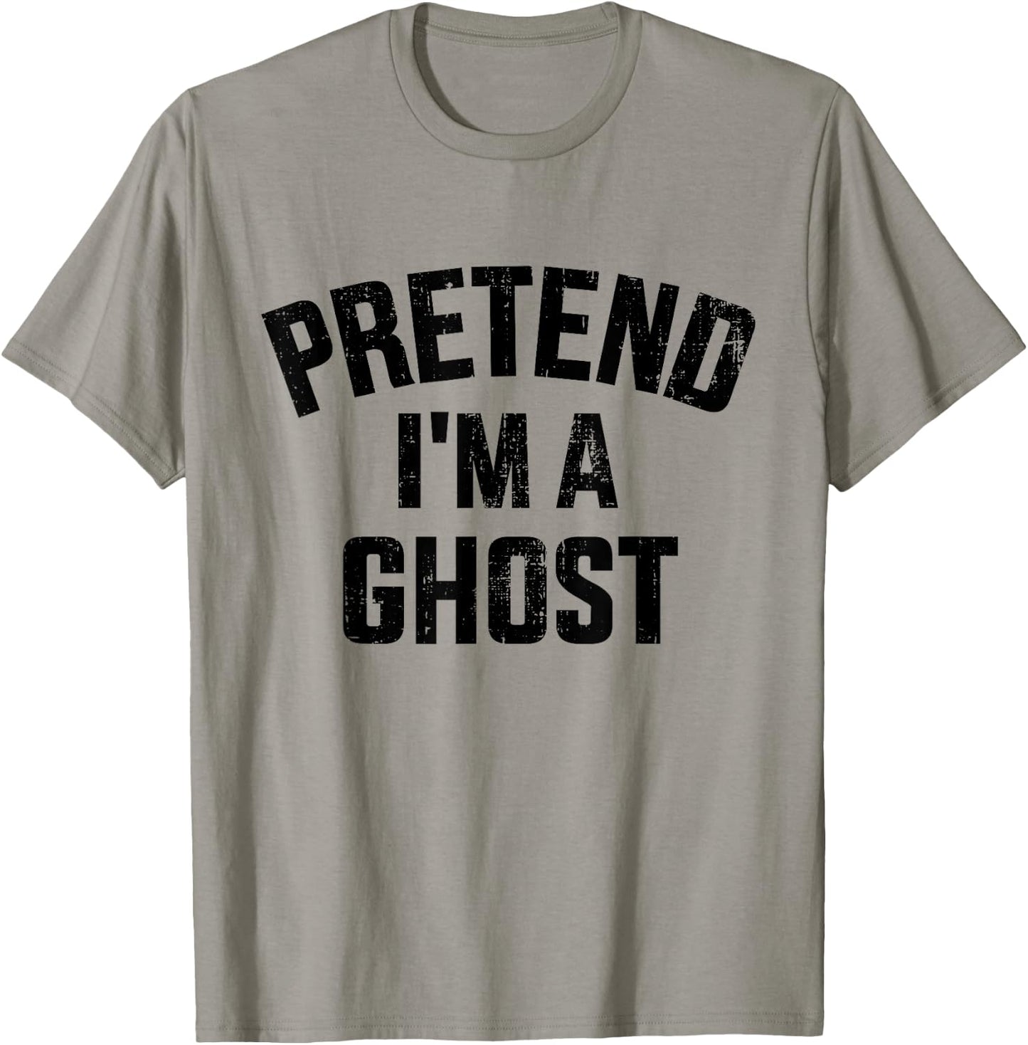 Pretend I'm a ghost funny lazy easy DIY halloween costume T-Shirt - T-Shirt | Sand