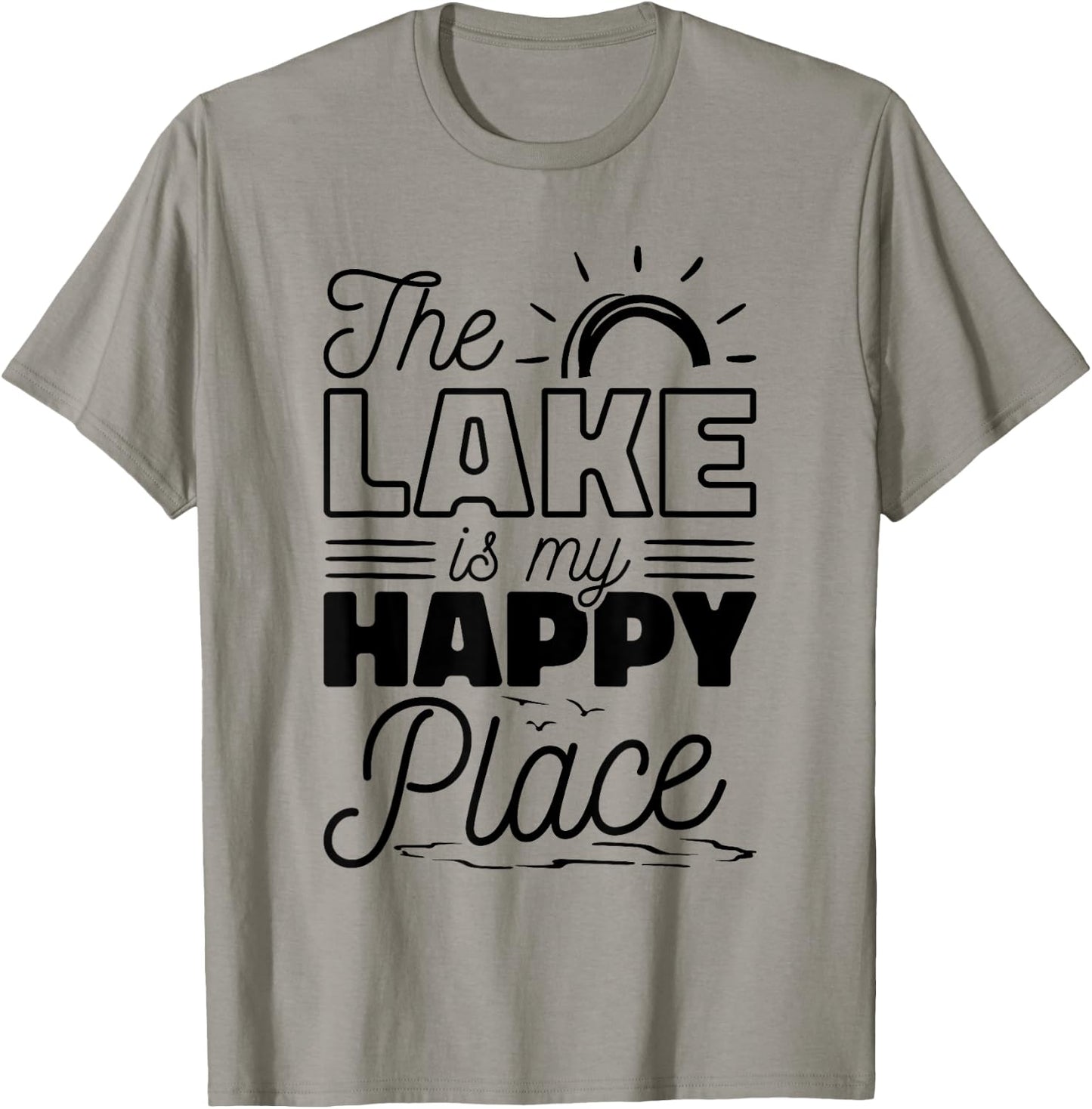 The Lake Is My Happy Place, Lake Lover Boat And Sailors T-Shirt - T-Shirt | Sand