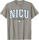 NICU Nurse Pediatric Neaonatal Nursing Care Graduation Life T-Shirt - T-Shirt | Sand