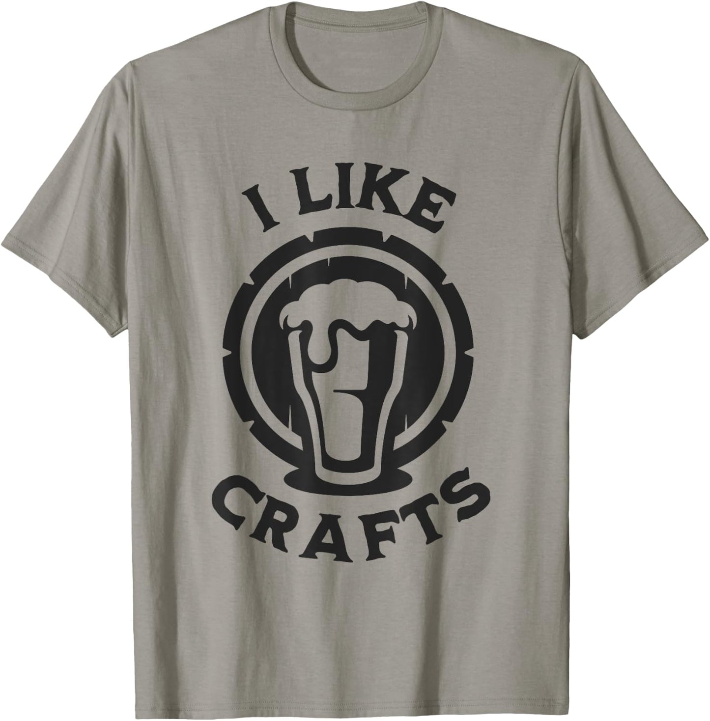 I Like Crafts Funny Design for Beer Lover T-Shirt - T-Shirt | Sand