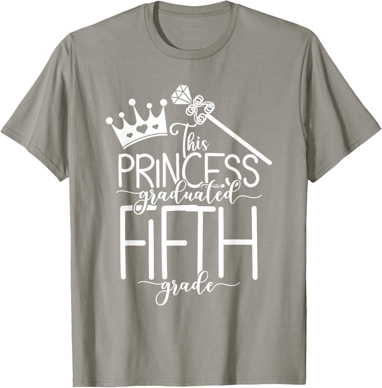 This Princess Graduated Fifth Grade Grad 2025 T-Shirt - T-Shirt | Sand