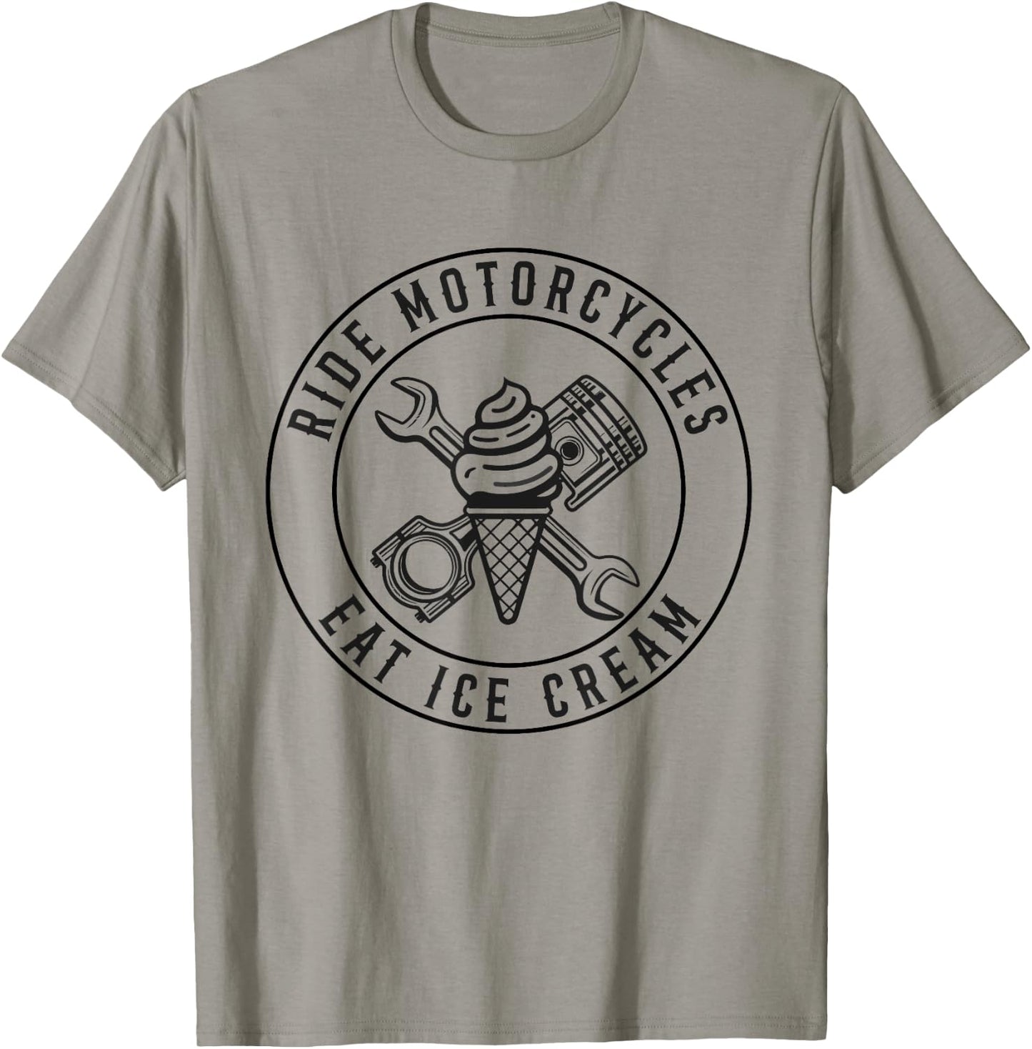 Ride Motorcycles Eat Ice Cream Funny Riding Biker Men Women T-Shirt - T-Shirt | Sand