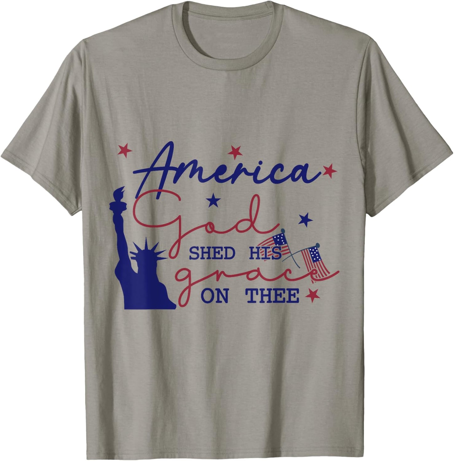 America God Shed His Grace on Thee 4th of July T-Shirt - T-Shirt | Sand
