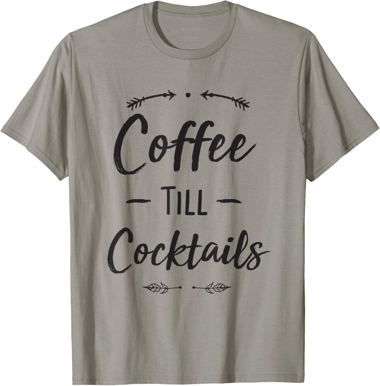 Coffee Till Cocktails Shirt Funny Latte Wine Lover Shirts T-Shirt - T-Shirt | Sand