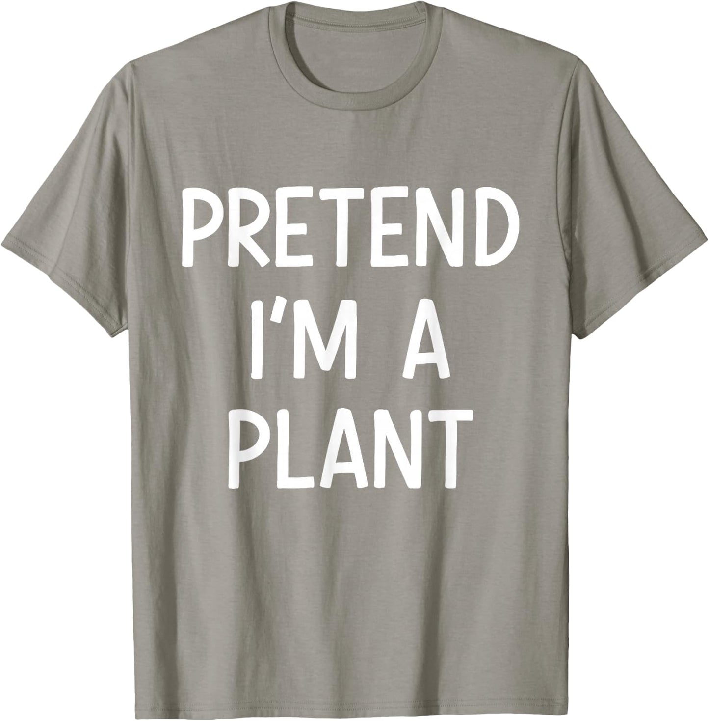Pretend Im a plant easy lazy costume for halloween party T-Shirt - T-Shirt | Sand