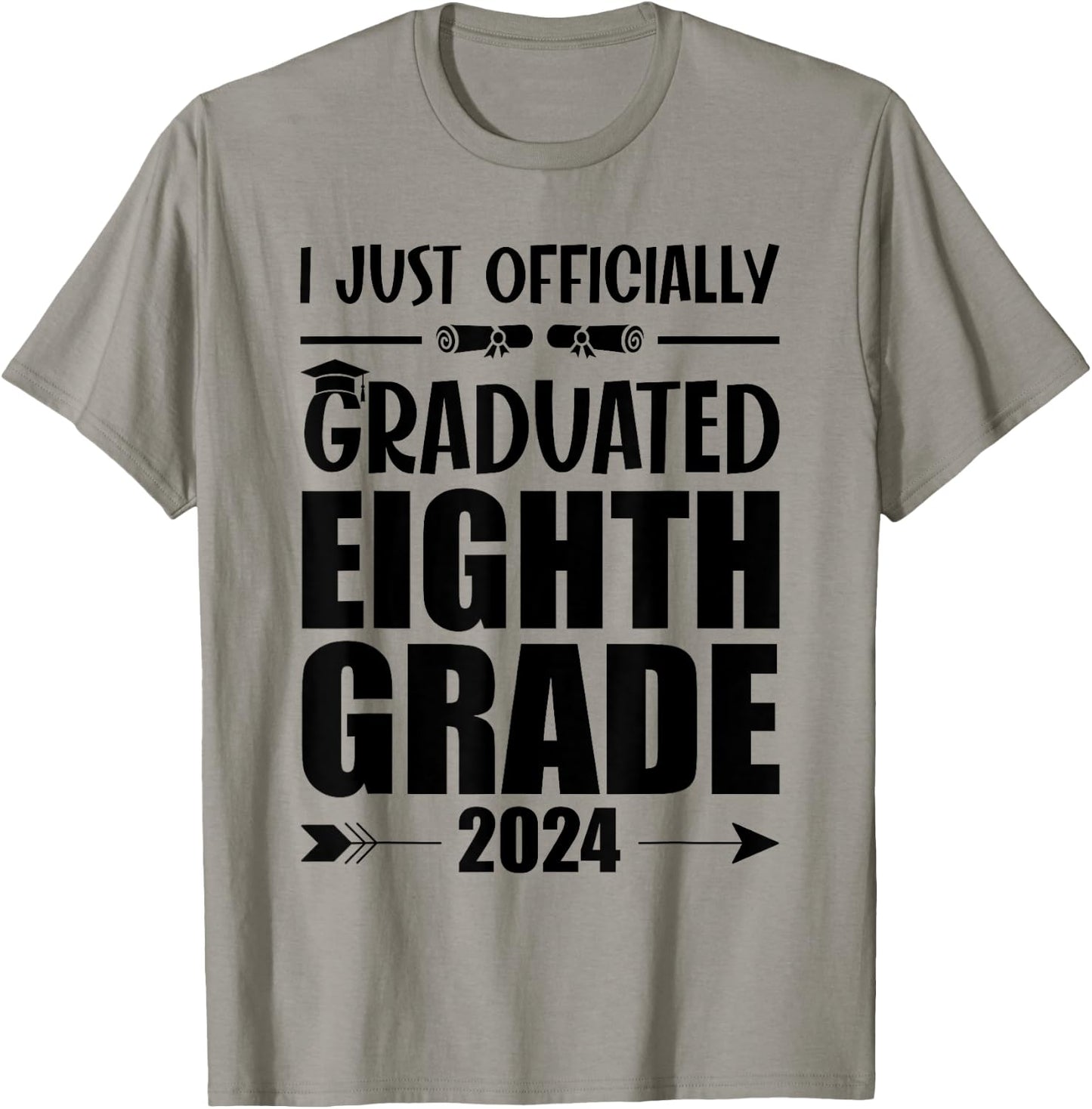 I Officially Graduated Eighth Grade Graduation Class of 2024 T-Shirt - T-Shirt | Sand