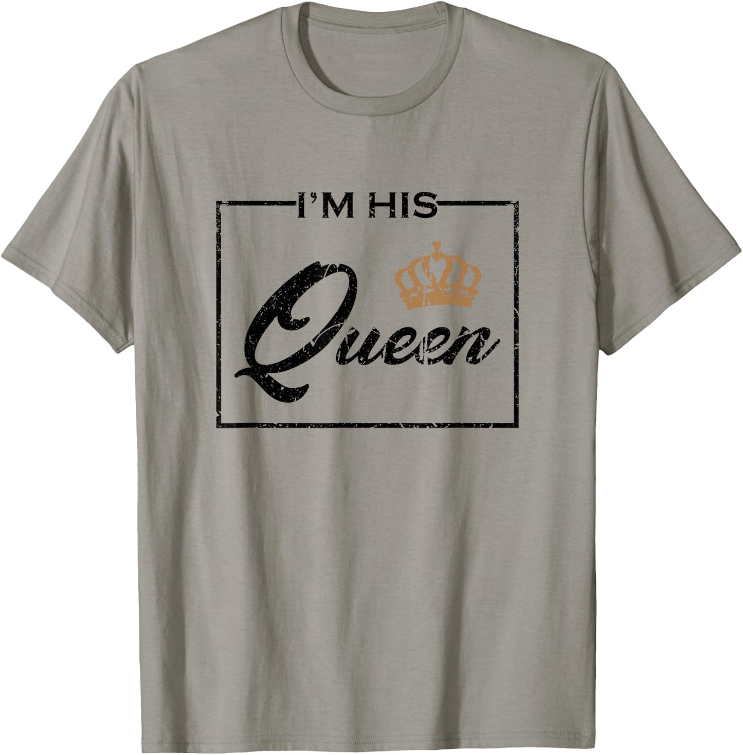 Vintage I'm His Queen Couples Matching T-Shirt - T-Shirt | Sand