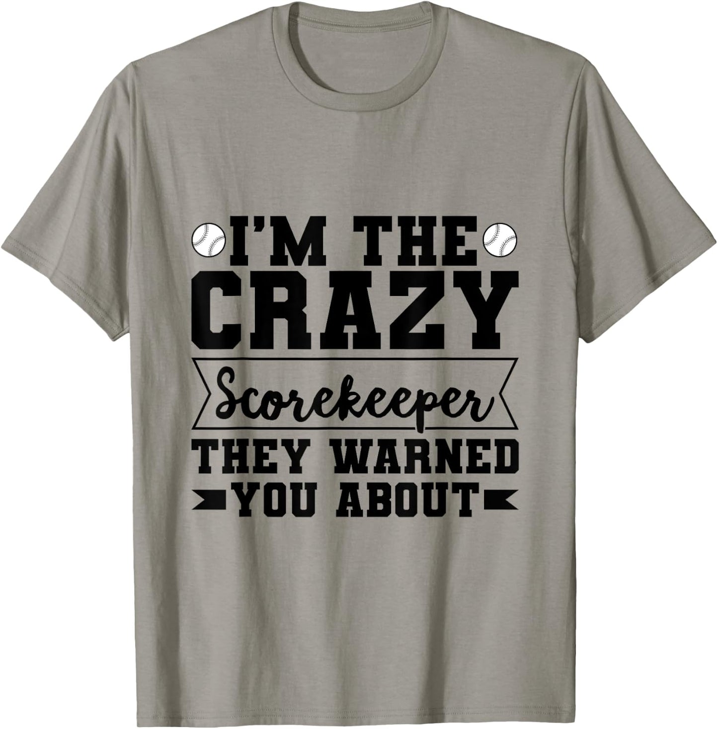 Baseball Scorekeeper Quote for a Score Book Keeper T-Shirt - T-Shirt | Sand