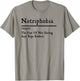 Notriphobia The Fear Of Not Having Any Trips Booked T-Shirt - T-Shirt | Sand