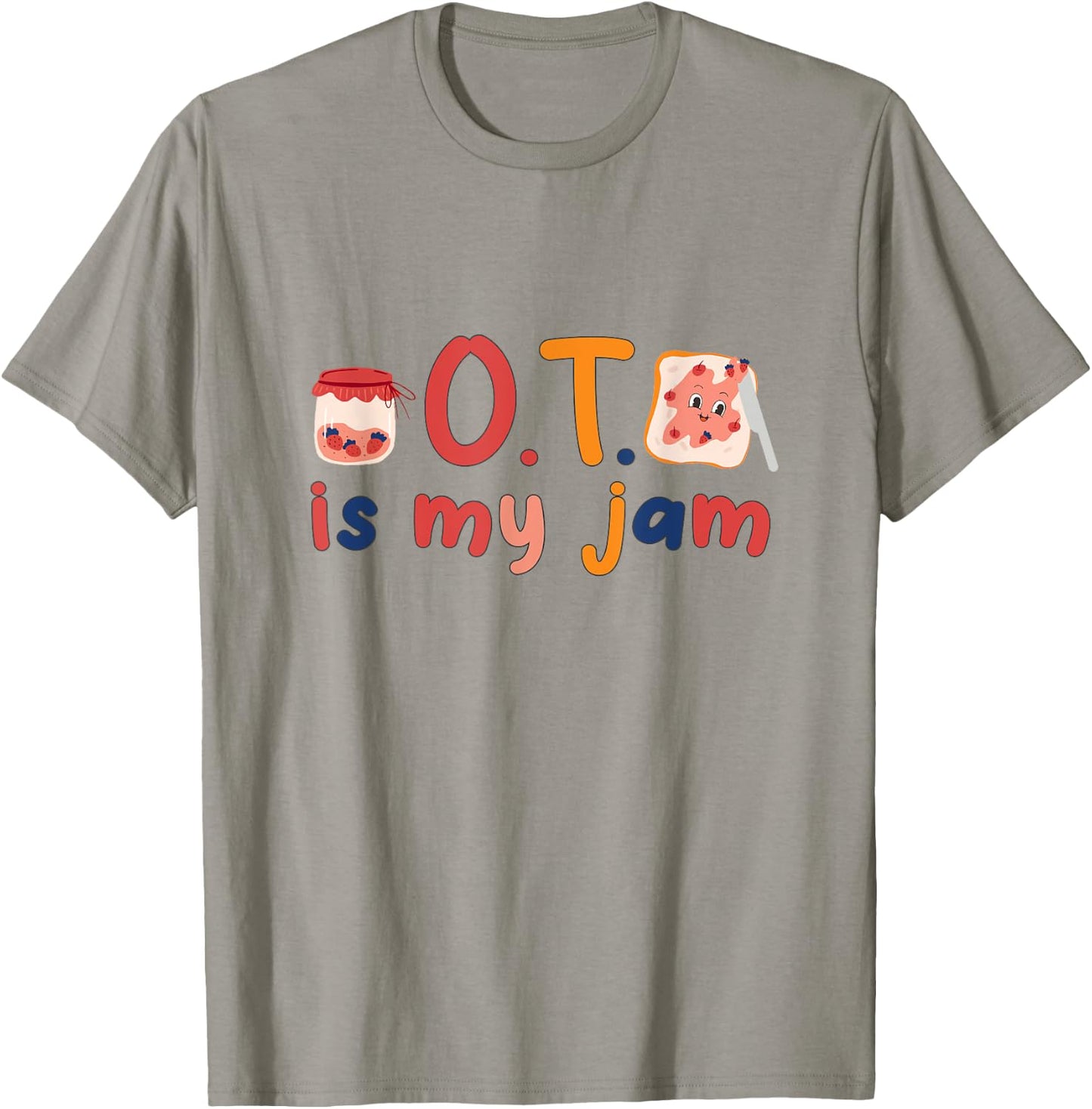 Funny Occupational Therapy therapist OT is My Jam groovy OT T-Shirt - T-Shirt | Sand