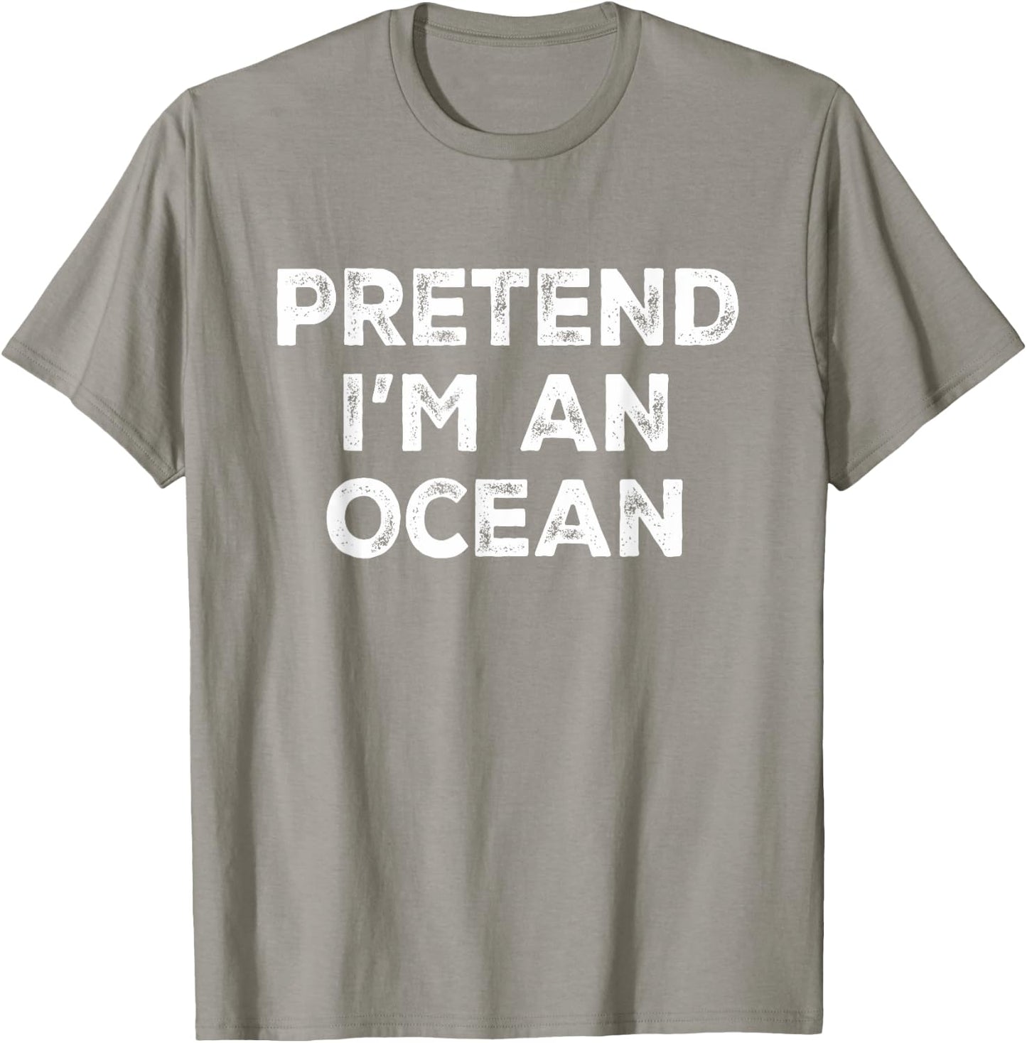 Pretend I'm An Ocean Lazy Halloween Costume T-Shirt - T-Shirt | Sand