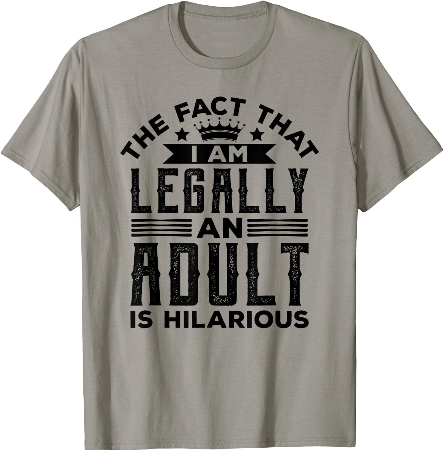 Legally Adult 18 Son Daughter Teenage 18th Birthday Adulting T-Shirt - T-Shirt | Sand