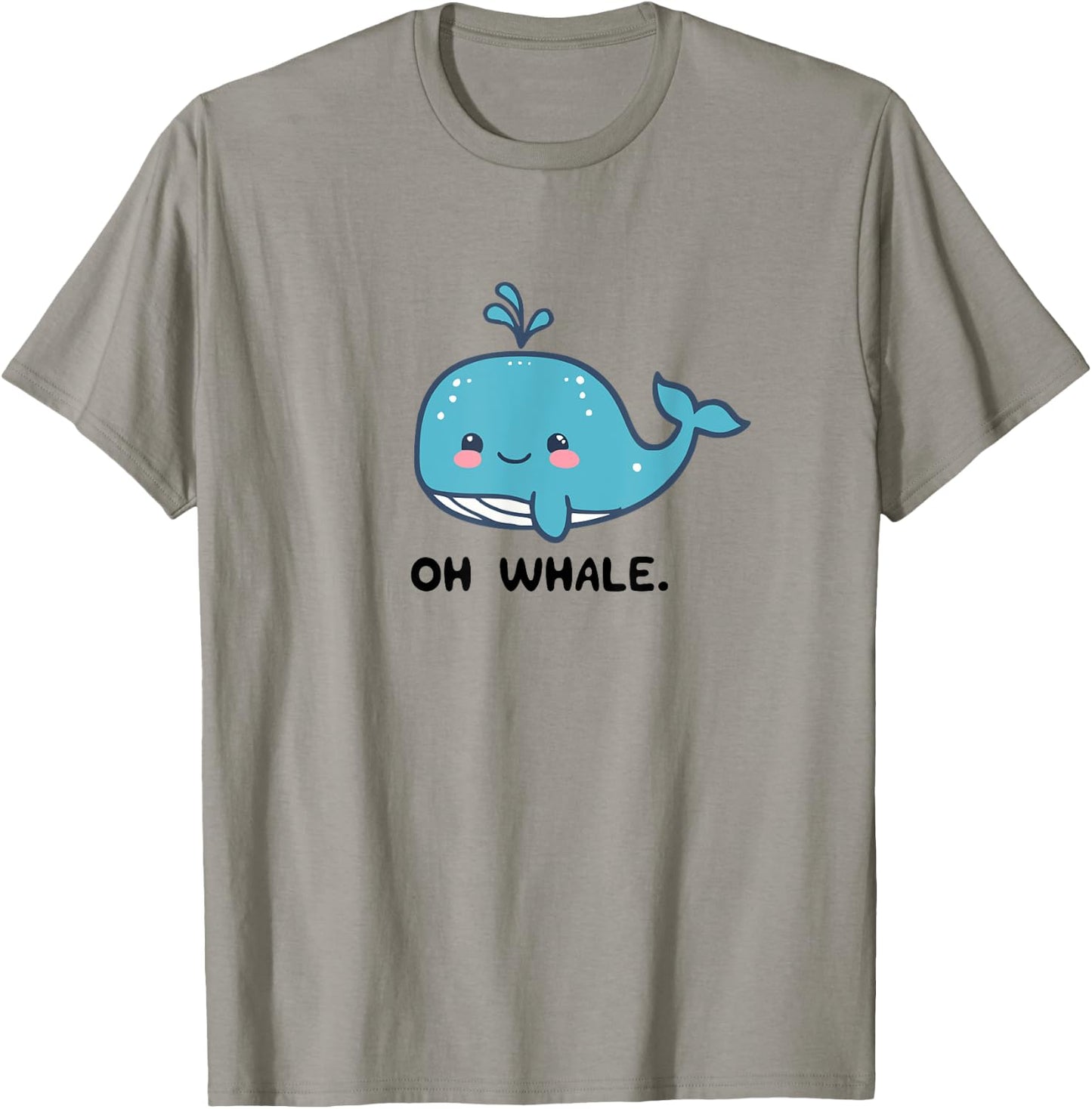 Oh Whale, Funny Whales Gag Joke Pun Anime Graphic T-Shirt - T-Shirt | Sand