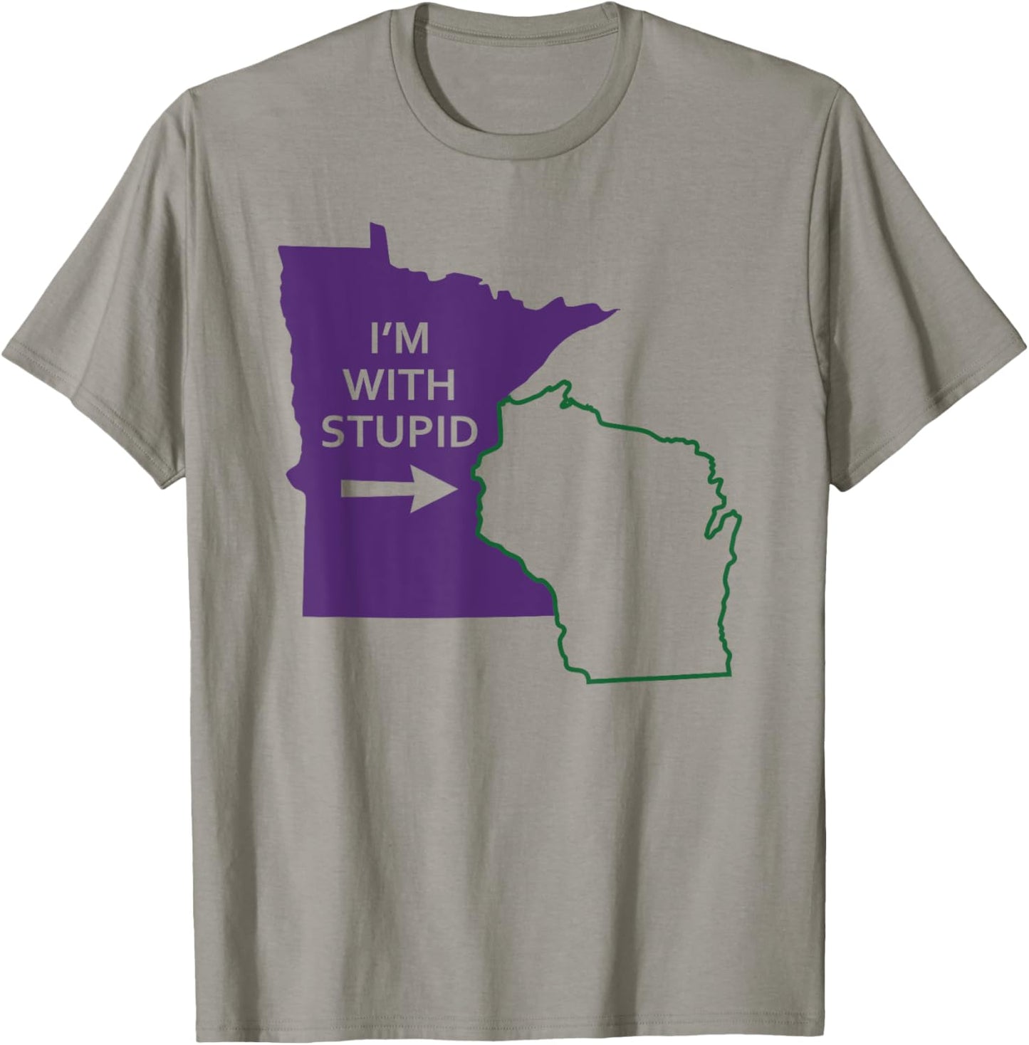 I'm With Stupid Minnesota Wisconsin Funny MN Gift T-Shirt - T-Shirt | Sand