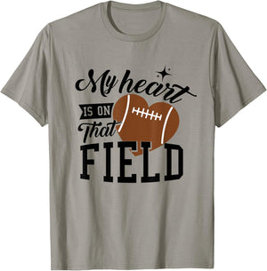 Proud Football Fan My Heart Is On That Field Football Game T-Shirt - T-Shirt | Sand