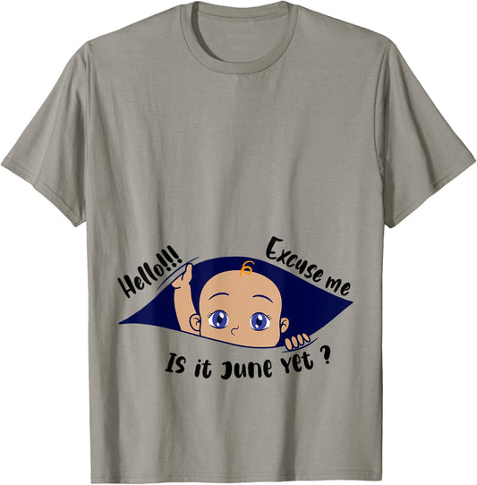 Excuse Me Is It June Yet Pregnancy Boy Announcement T-Shirt - T-Shirt | Sand