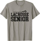Class of 2025 Lacrosse Senior Night T-Shirt - T-Shirt | Sand