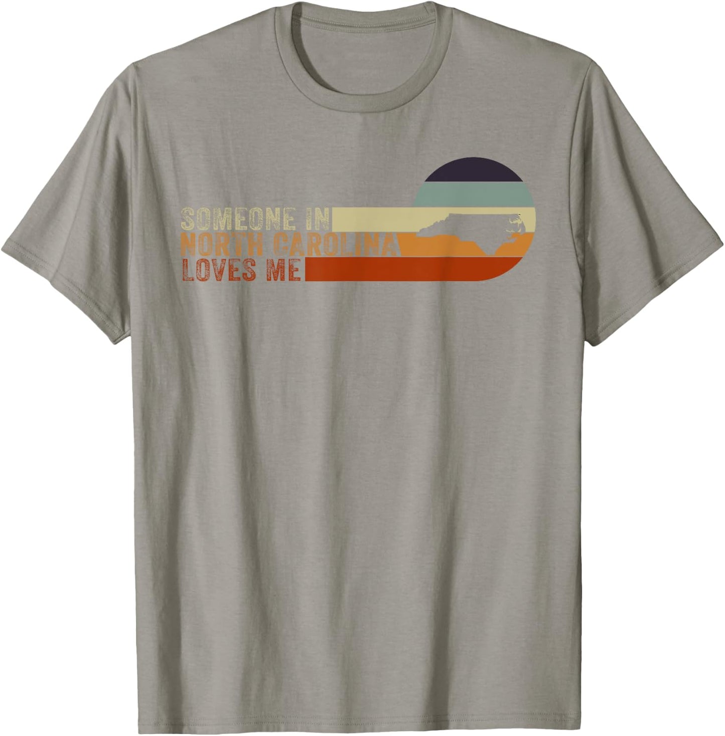 Someone In North Carolina Loves Me T-Shirt - T-Shirt | Sand