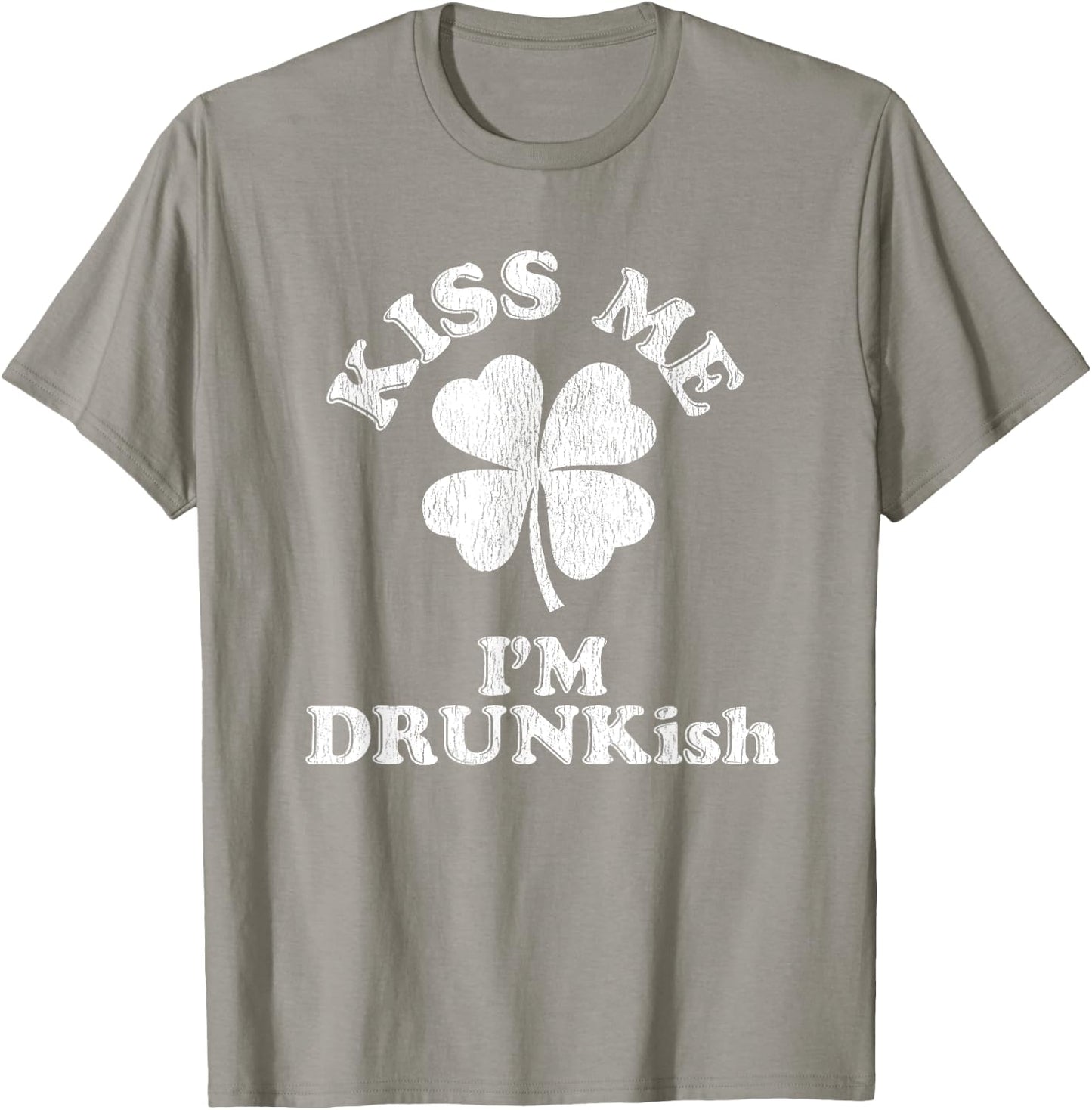 Kiss Me I'm Drunk-ish T-Shirt - T-Shirt | Sand