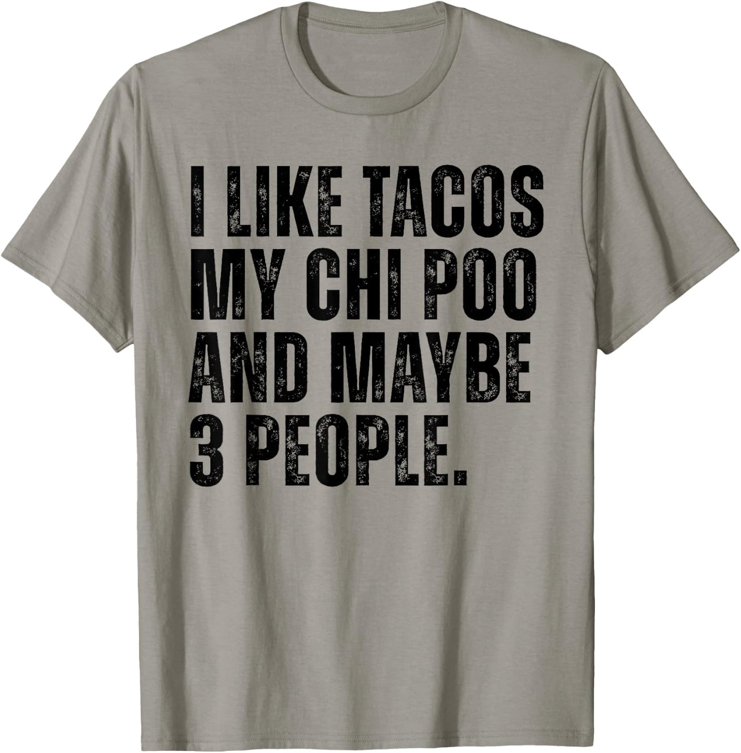 I Like Tacos Chi Poo Dog Owner Tacos Lover Funny Choodle Dog T-Shirt - T-Shirt | Sand